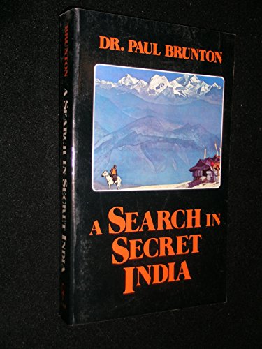 A Search in Secret India