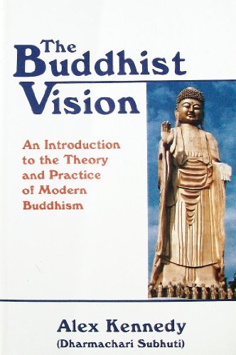 Beispielbild fr The Buddhist Vision: An Introduction to Theory and Practice of Buddhism zum Verkauf von Books From California