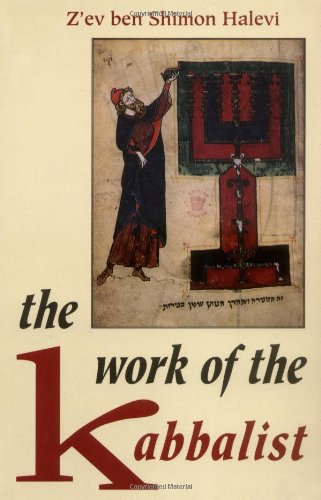 Imagen de archivo de The Work of the Kabbalist a la venta por Books From California