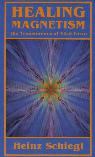 Imagen de archivo de Healing Magnetism: The Transference of Vital Force a la venta por SecondSale