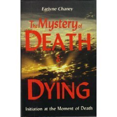 Beispielbild fr Mystery of Death and Dying: Initiation at the Moment of Death zum Verkauf von ThriftBooks-Dallas