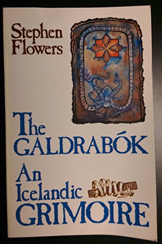 9780877286851: The Galdrabok: An Icelandic Grimoire