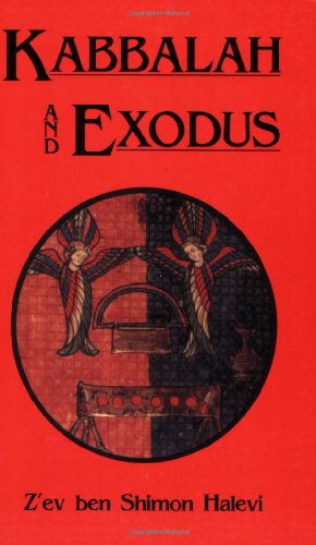 Stock image for Kabbalah and Exodus for sale by Bookman's Cafe