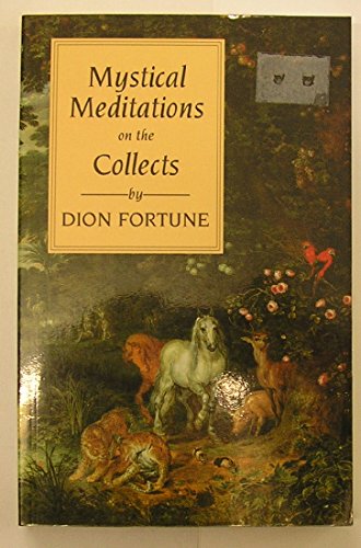 Beispielbild fr Mystical Meditations on the Collects zum Verkauf von Better World Books