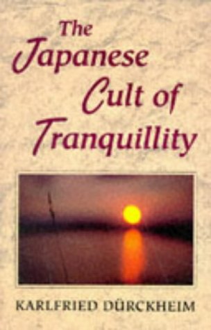 9780877287384: The Japanese Cult of Tranquillity