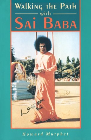 Beispielbild fr Walking the Path with Sai Baba zum Verkauf von Better World Books