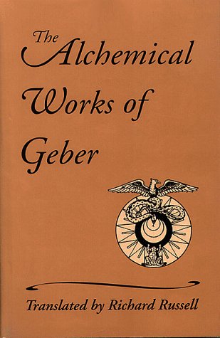 Beispielbild fr The Alchemical Works of Geber zum Verkauf von WeBuyBooks