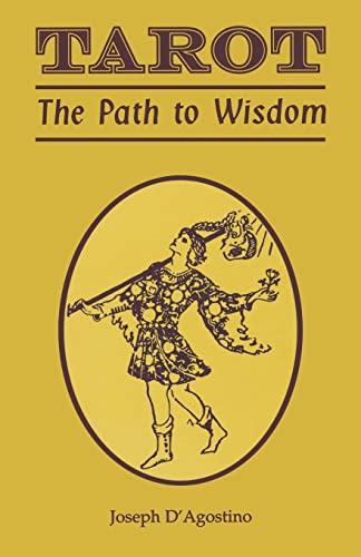 Beispielbild fr Tarot: The Path to Wisdom zum Verkauf von Red's Corner LLC