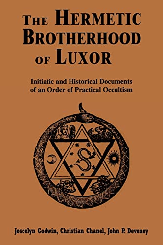 9780877288381: The Hermetic Brotherhood of Luxor: Initiatic and Historical Documents of an Order of Practical Occultism