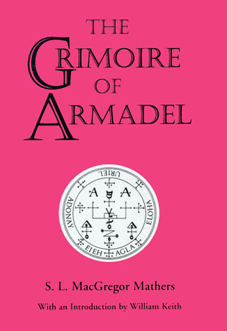 9780877288398: The Grimoire of Armadel
