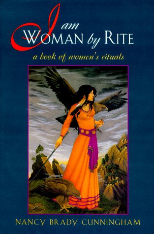 Beispielbild fr I Am Woman by Rite: A Book of Women's Rituals zum Verkauf von Lowry's Books