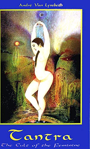 Stock image for Tantra: Cult of the Feminine for sale by ThriftBooks-Atlanta