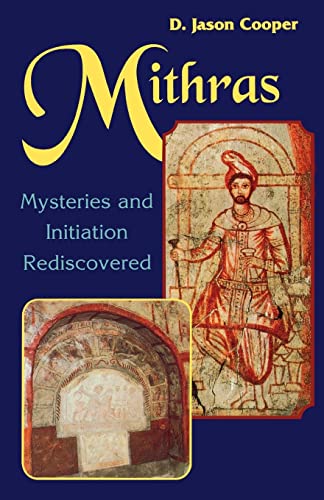 9780877288657: Mithras: Mysteries and Initiation Rediscovered