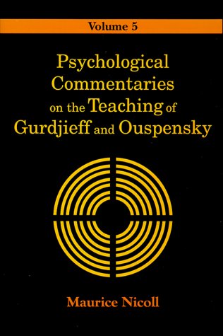 9780877289036: Psychological Commentaries on the Teaching of Gurdjieff and Ouspensky: v.5: Vol 5 (Psychological Commentaries on the Teaching of Gurdjieff & Ou)
