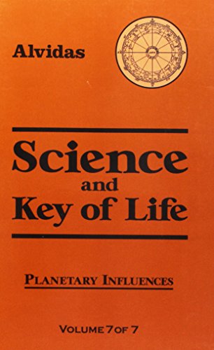 Stock image for Science and the Key of Life: Planetary Influences for sale by medimops
