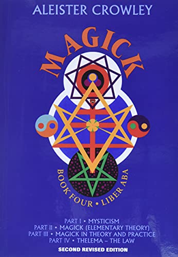 Beispielbild fr Magick Liber ABA Bk4 Magick Bk 4 Book Four Parts IIv zum Verkauf von PBShop.store US