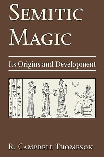 9780877289326: Semitic Magic: Its Origins and Development