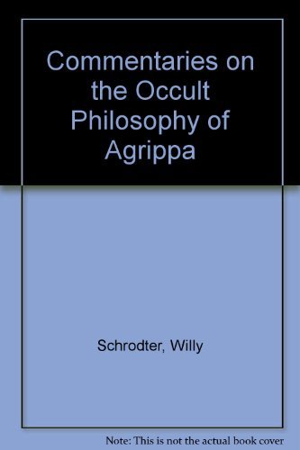 Stock image for Commentaries on the Occult Philosophy of Agrippa for sale by Richard J Barbrick