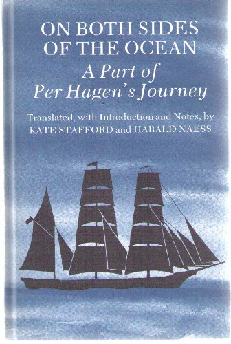 Stock image for On Both Sides Of The Ocean A Part Of Per Hagen's Journey for sale by Willis Monie-Books, ABAA