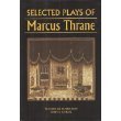 Stock image for Selected Plays of Marcus Thrane for sale by Dunaway Books