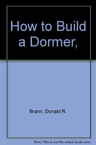 How to build a Dormer