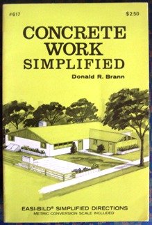 Beispielbild fr Concrete Work Simplified zum Verkauf von Better World Books