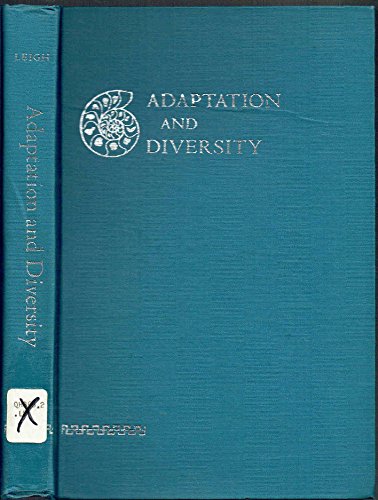 Adaptatiopn and Diversity. Natural History and the Mathematics of Evolution