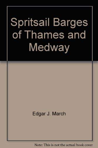 9780877420064: Spritsail barges of Thames and Medway,