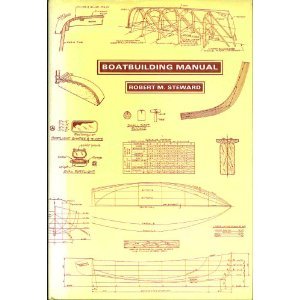 9780877420149: Boatbuilding Manual