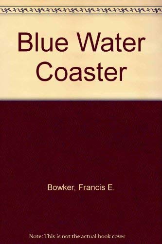 9780877420194: Blue Water Coaster