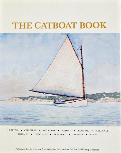 Stock image for The Catboat Book for sale by LibraryMercantile