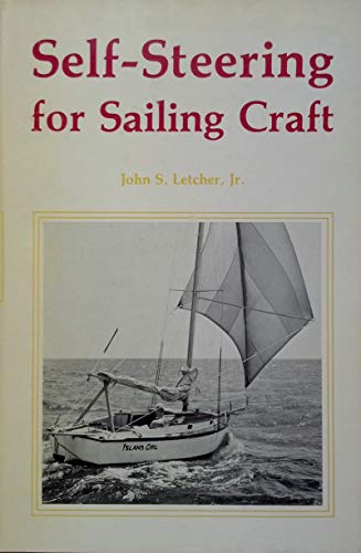 Stock image for Self-Steering for Sailing Craft for sale by Bookplate