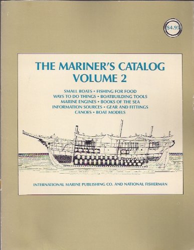 Stock image for THE MARINER'S CATALOG VOLUME 2 for sale by Maiden Voyage Booksellers