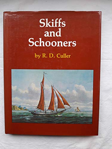 Beispielbild fr Skiffs and Schooners zum Verkauf von Books of the Smoky Mountains