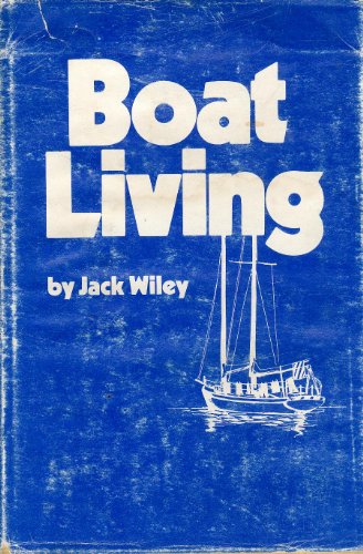 Stock image for Boat Living for sale by Better World Books: West