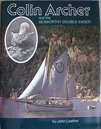 9780877420866: Colin Archer and the Seaworthy Double-Ender