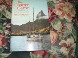 Stock image for Charter Game: How to Make Money Sailing Your Own Boat for sale by SecondSale