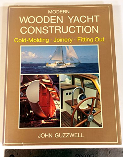 Stock image for Modern Wood Yacht Construction for sale by Blue Vase Books