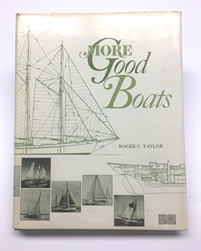 Stock image for More Good Boats for sale by Half Price Books Inc.