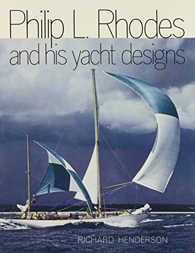 9780877421283: Philip L.Rhodes and His Yacht Designs