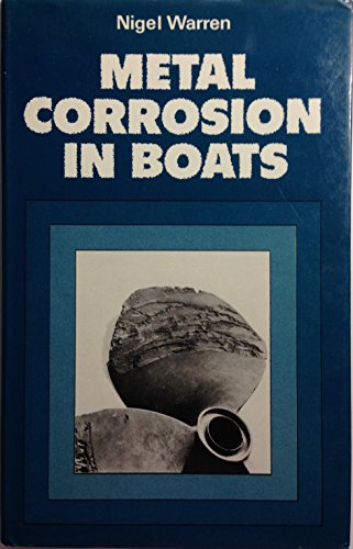 Beispielbild fr Metal Corrosion in Boats zum Verkauf von Wonder Book