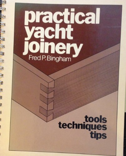 Imagen de archivo de Practical Yacht Joinery a la venta por Books of the Smoky Mountains