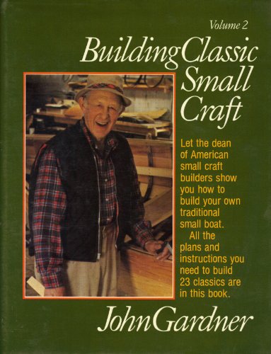 Stock image for Building Classic Small Craft Volume 2 for sale by Goodwill Books