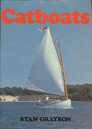 Imagen de archivo de Catboats a la venta por GF Books, Inc.