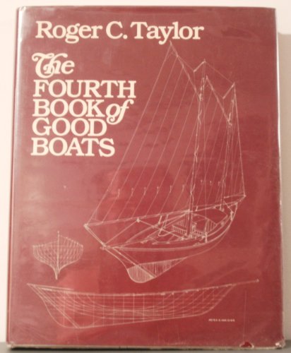 Stock image for The fourth book of good boats for sale by R Bookmark