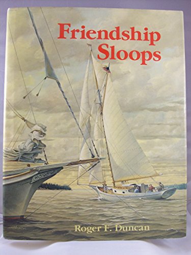 Stock image for Friendship Sloops for sale by Books of the Smoky Mountains