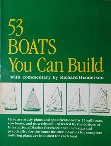 Stock image for 53 Boats You Can Build: With Commentary for sale by Your Online Bookstore