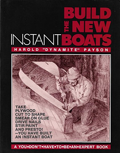 9780877421870: Build the New Instant Boats