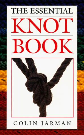 Beispielbild fr The Essential Knot Book (The Seamanship Series) zum Verkauf von HPB Inc.