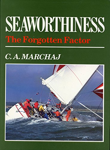 Beispielbild fr Seaworthiness: The Forgotten Factor zum Verkauf von ThriftBooks-Atlanta